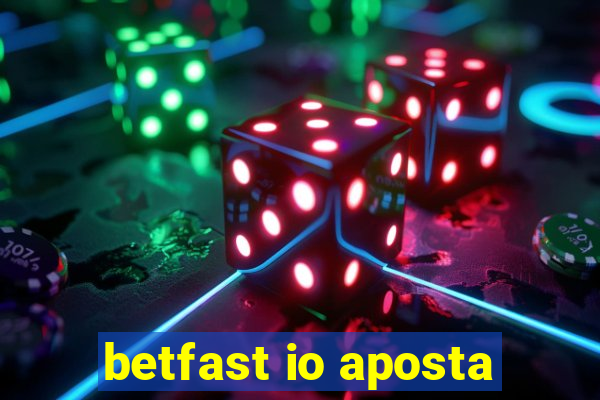 betfast io aposta